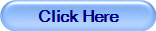 Click Here