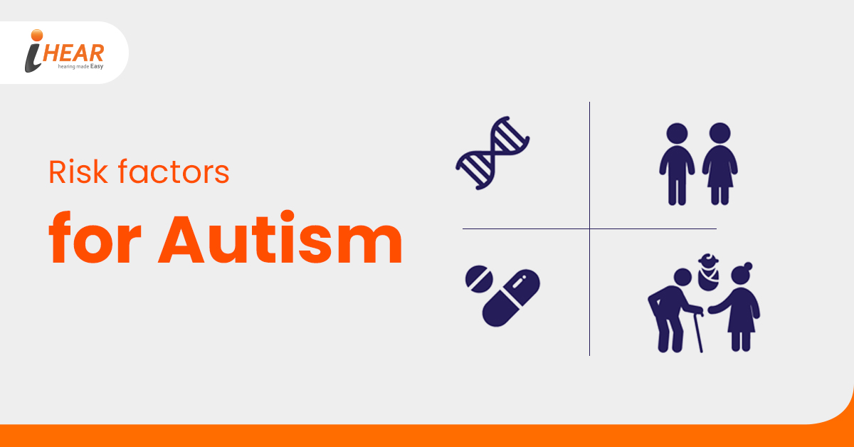 Rick Factors for Autism